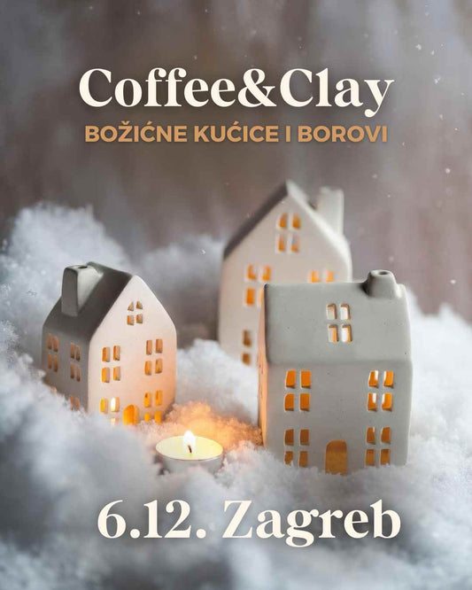 Radionica Coffee&Clay - ZAGREB 6.12. Subota