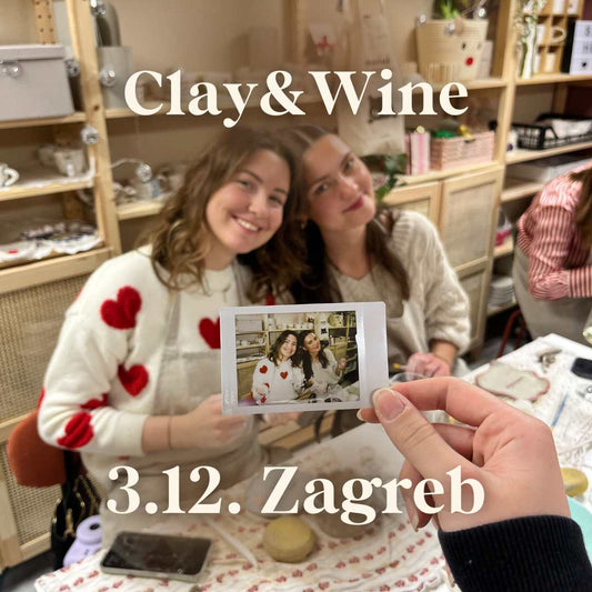 Radionica Clay&Wine - ZAGREB 3.12. Srijeda