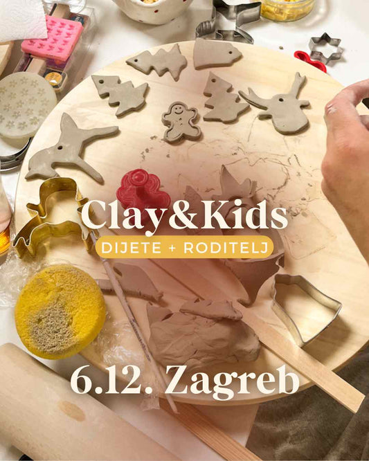 Radionica Clay&Kids - ZAGREB 6.12. Subota