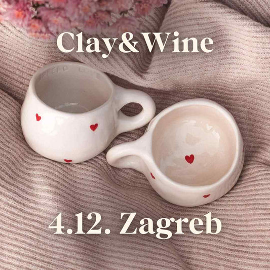 Radionica Clay&Wine - ZAGREB 4.12. Četvrtak