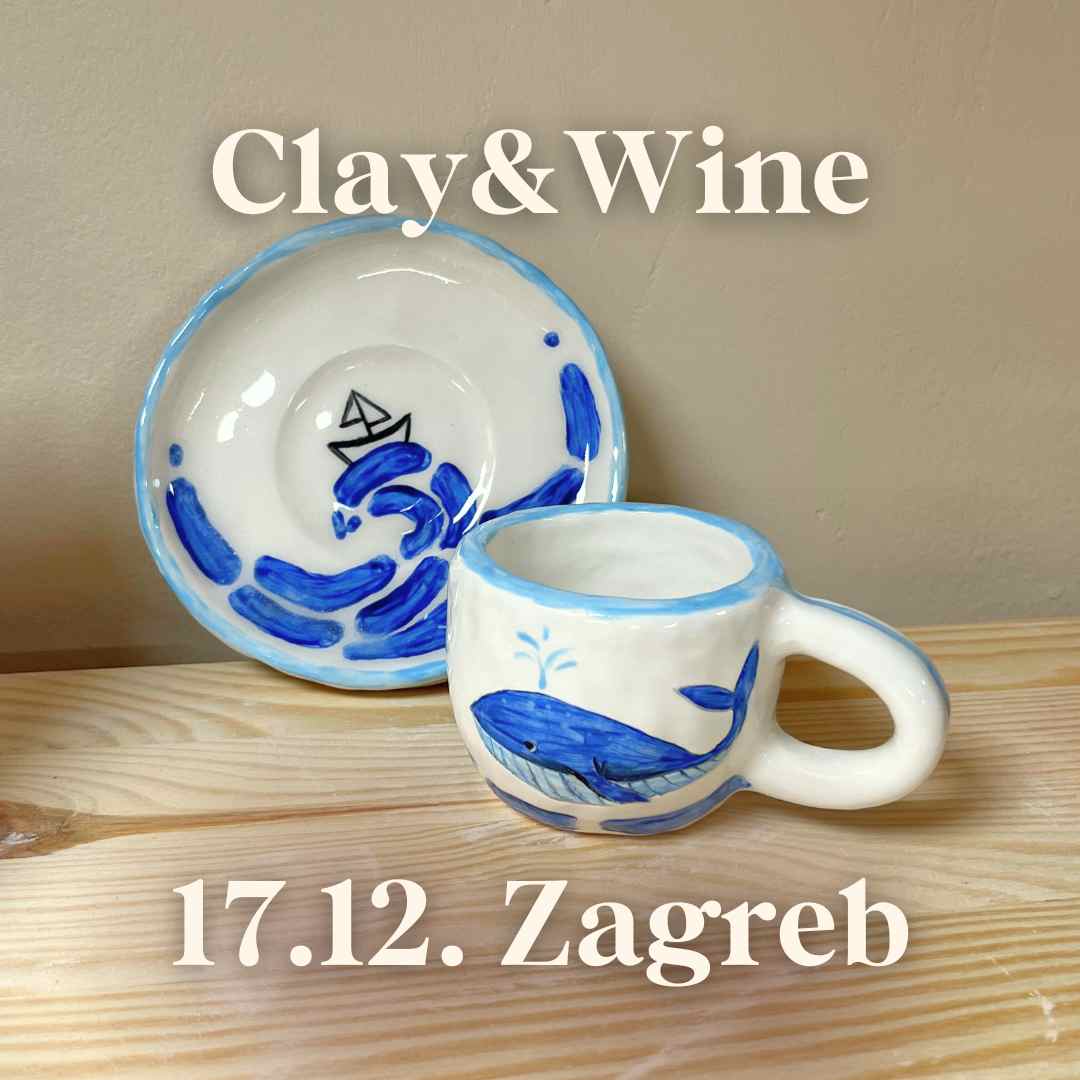 Radionica Clay&Wine - ZAGREB 17.12. Srijeda