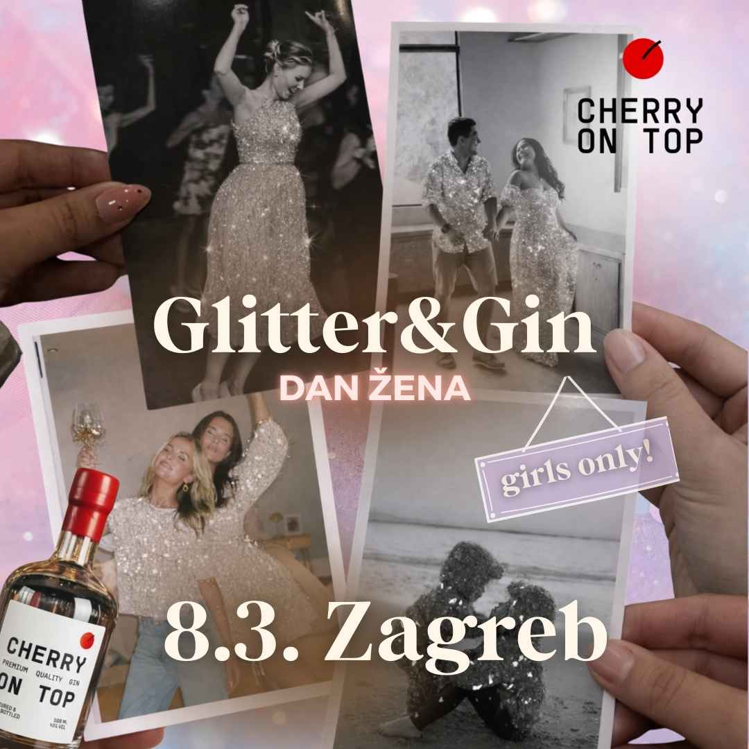 Glitter&Gin 8.3. ZAGREB / Dan Žena