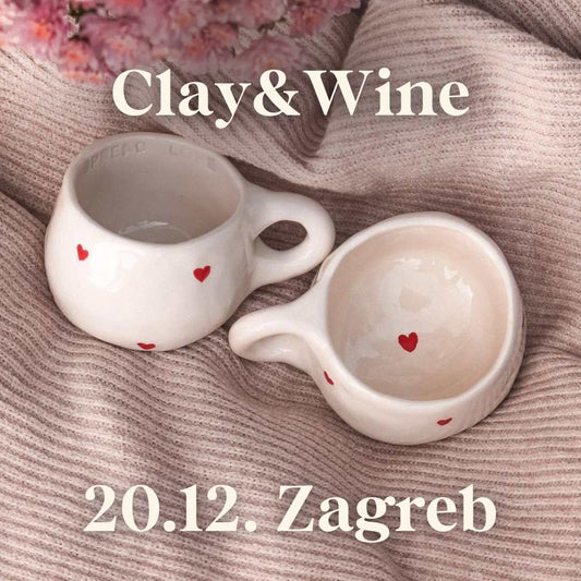 Radionica Clay&Wine - ZAGREB 20.12. Petak