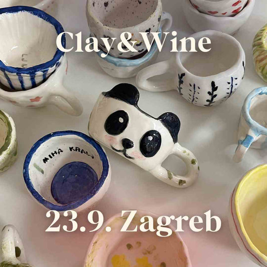 Radionica Clay&Wine - ZAGREB 23.9. Utorak