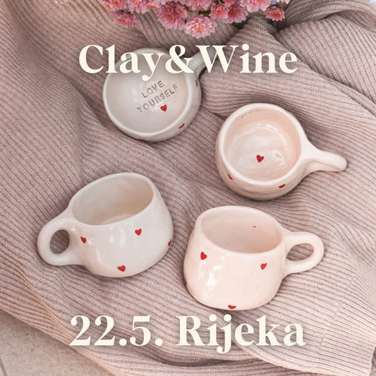 Radionica Clay & Wine - RIJEKA 22.5. srijeda