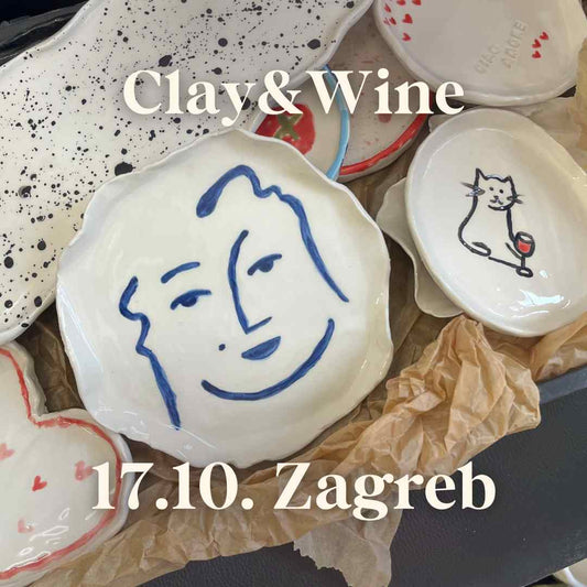 Radionica Clay&Wine - ZAGREB 17.10. Četvrtak