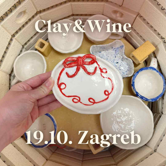 Radionica Clay&Wine - ZAGREB 19.10. Subota