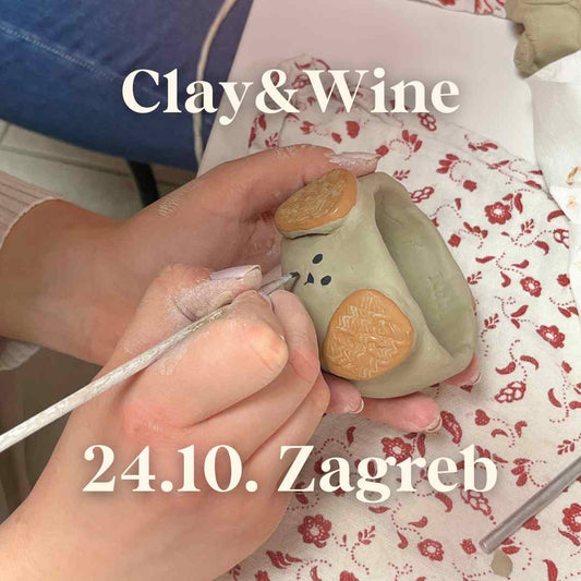 Radionica Clay&Wine - ZAGREB 24.10. Četvrtak