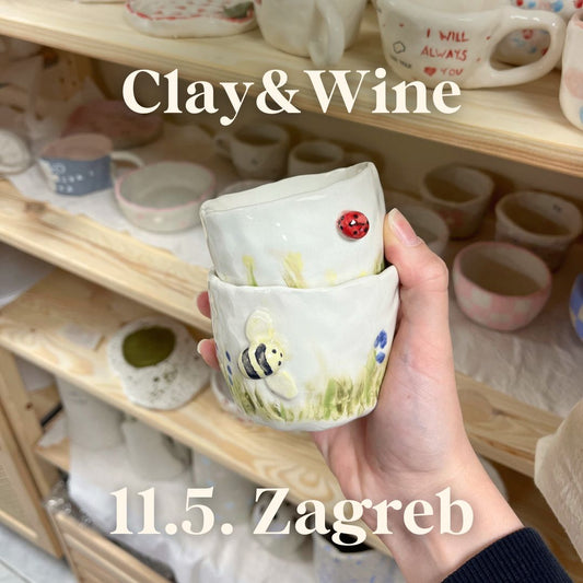 Radionica Clay&Wine - ZAGREB 11.5. Subota